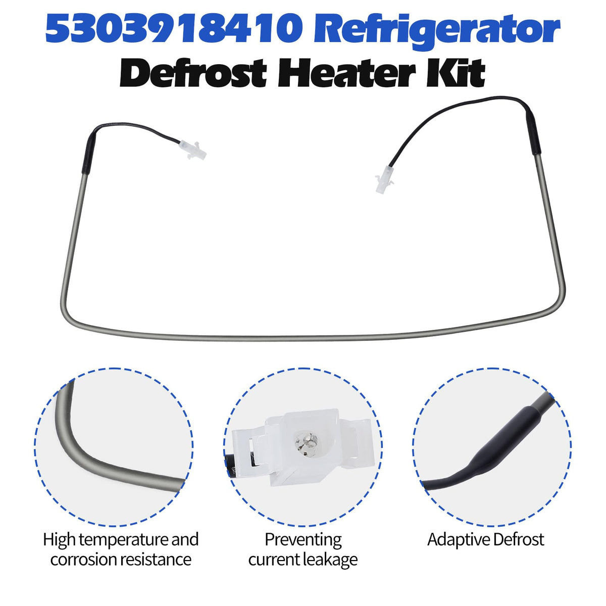 5303918410 Refrigerator Defrost Heater Kit for Ken