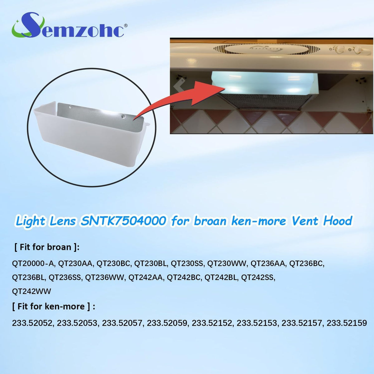 Semzohc SNTK7504000 Range Vent Hood Light Lens Rep