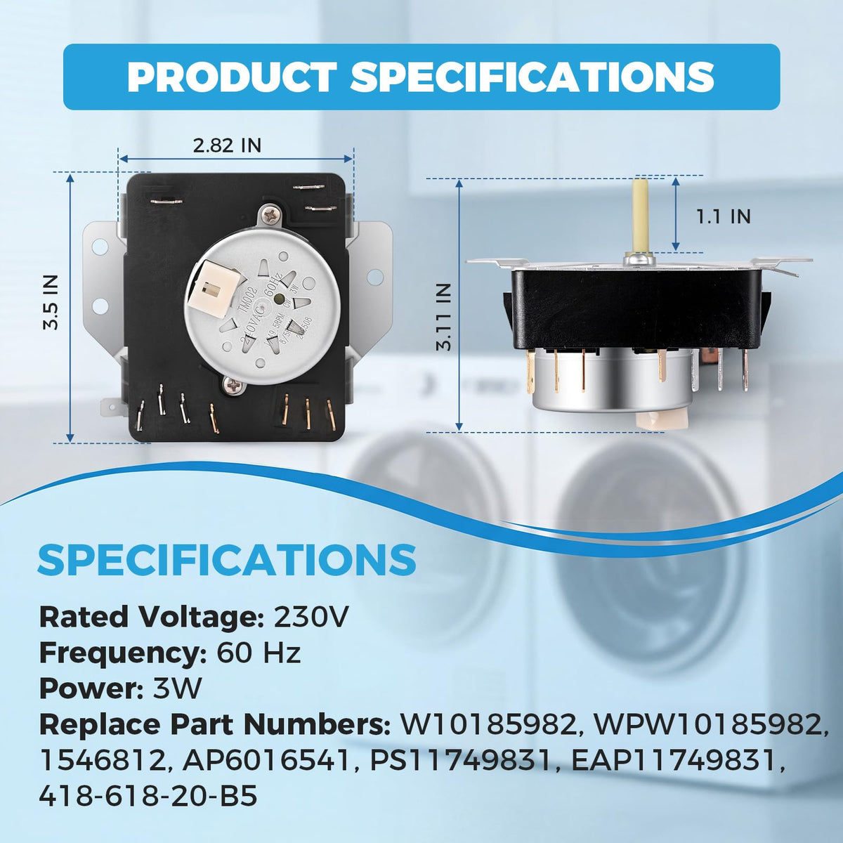 W10185982 WPW10185982 Dryer Timer Replacement, 230V 60Hz, 2-Year Warranty