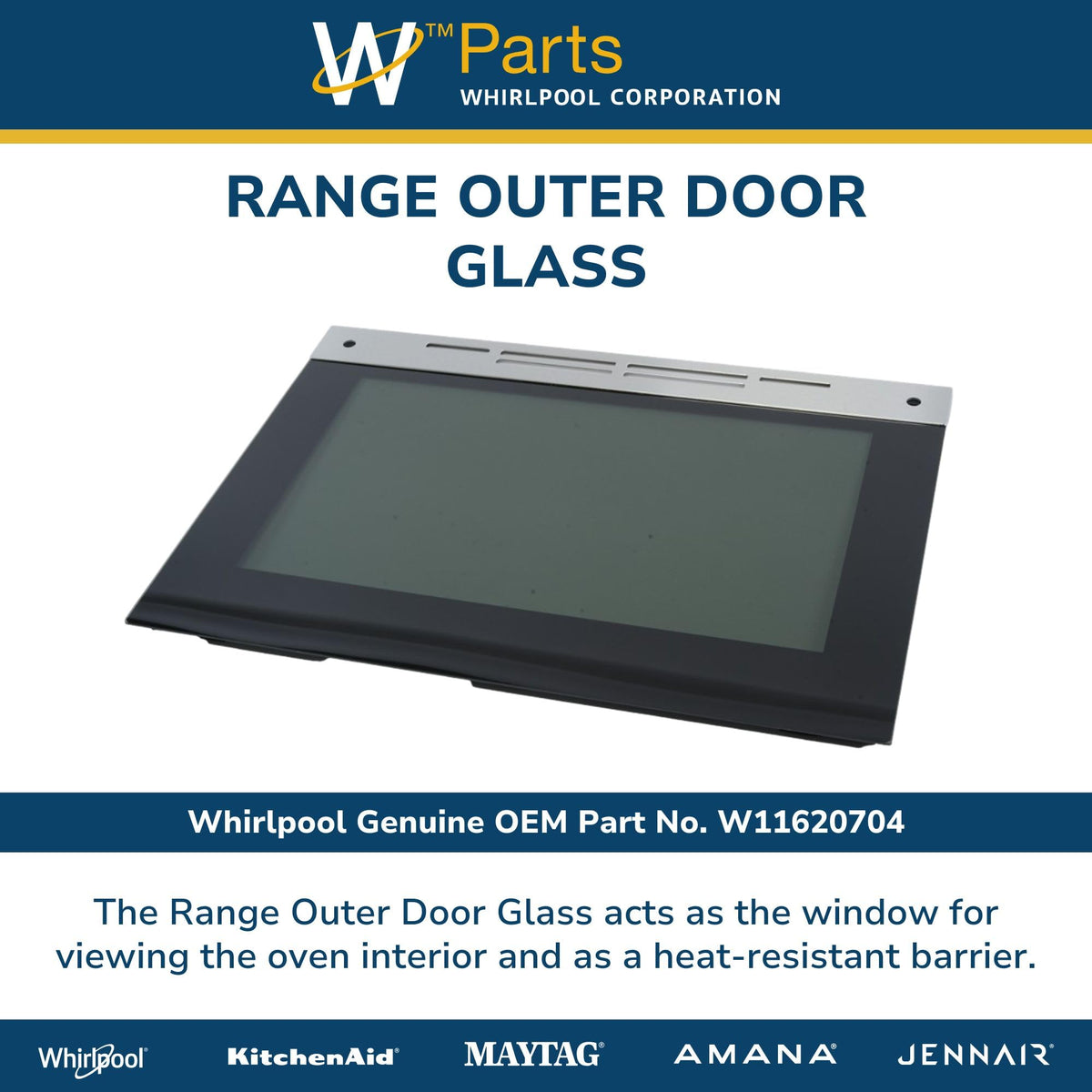 Whirlpool W11620704 Genuine OEM Range Outer Door Glass Replacement Part - Replaces W11506543