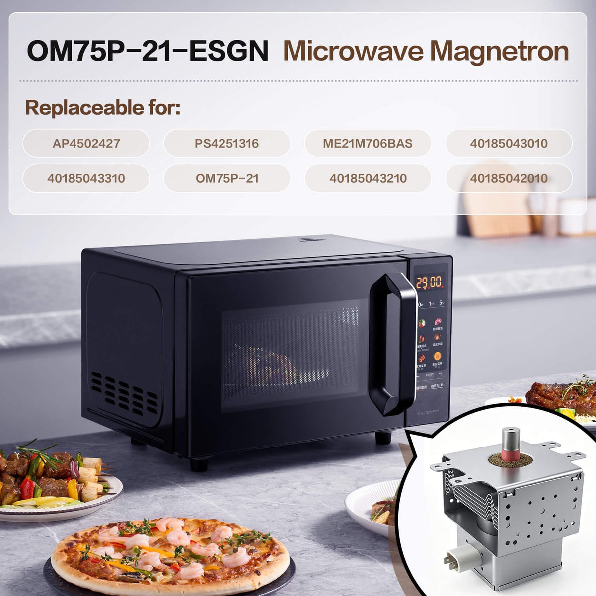 OM75P-21-ESGN Magnetron Compatible with Samsung GE Kenmore Whirlpool Replacement for AP4502427, PS4251316, ME21M706BAS, 40185043010, 40185043310, OM75P-21