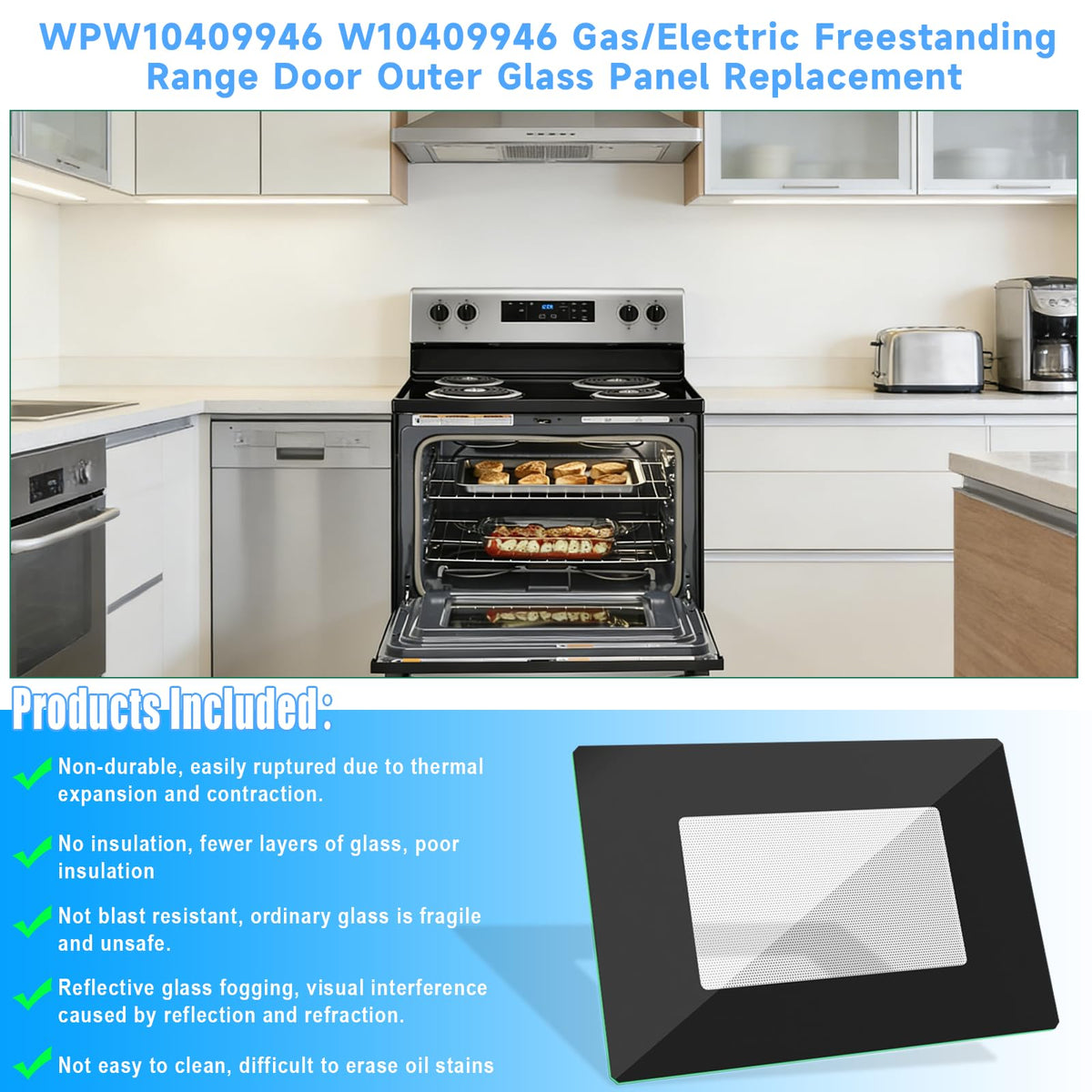 Upgraded WPW10409946 W10409946 Gas/Electric Freestanding Range Oven Stove Door Outer Glass Panel Replacement Compatible with Whirlpool Gas/Electric Range Oven Stove Parts 2210188 AP6021060 PS11754380