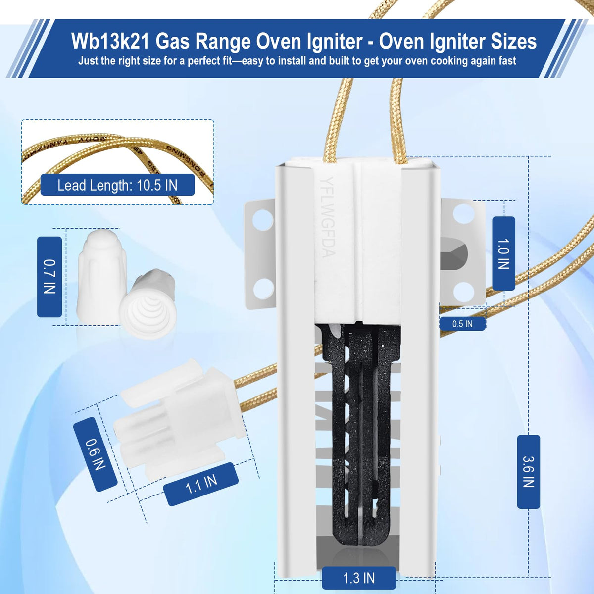 WB13K21 Gas Range Oven Igniter,Oven Igniter for G-E Frigi-daire Hot-point Ken-more Sam-sung Gas Oven Igniter 5303935066,WB13K0021,WB13K10026, WB13T10045,Replace DG94-00520A Norton 501a,AP2020569 Etc.