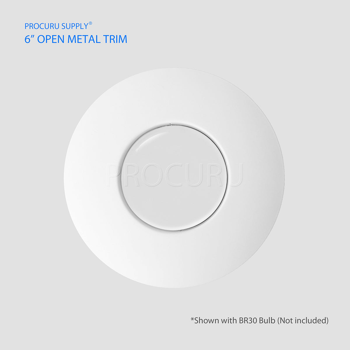 PROCURU [6-Pack] 6" Open Metal Ring Trim for Recessed Can Lights - for BR30, PAR30, LED, Incandescent, CFL, Halogen