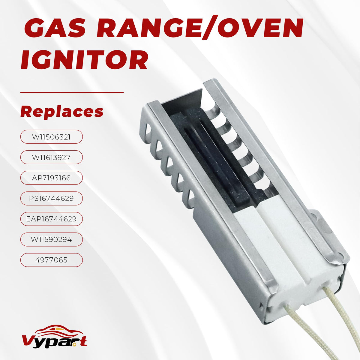 W11208965 Oven Igniter for Whirlpool Amana WFG320 WFG505 Series Gas Range