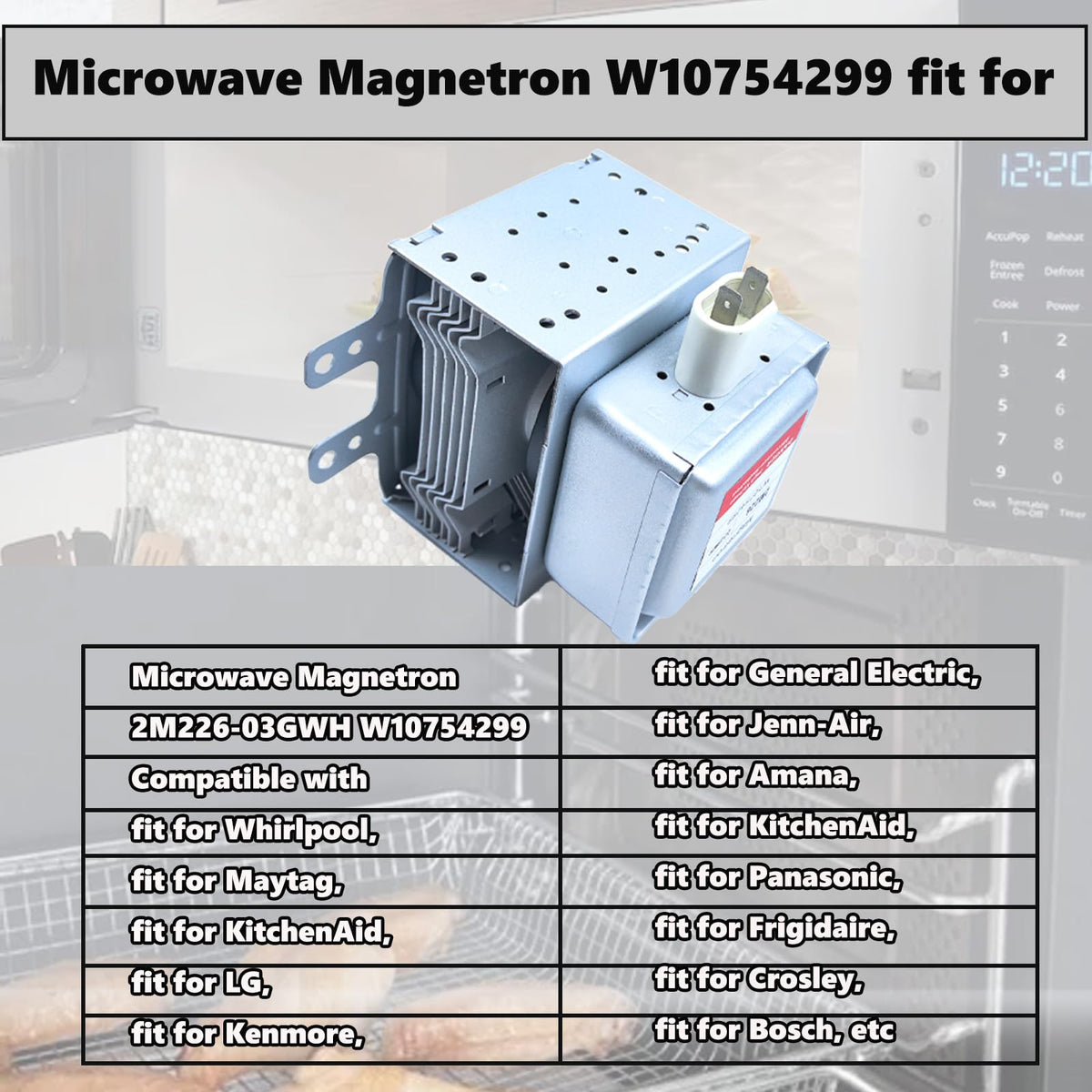 Microwave Magnetron 2M226-03GWH W10754299 fit for Whirlpool Microwave