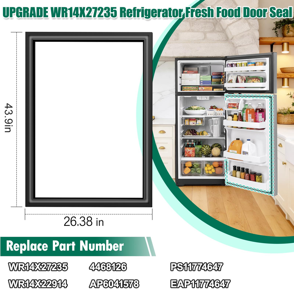 UPGRADED WR14X27235 Refrigerator Door Gasket Repla