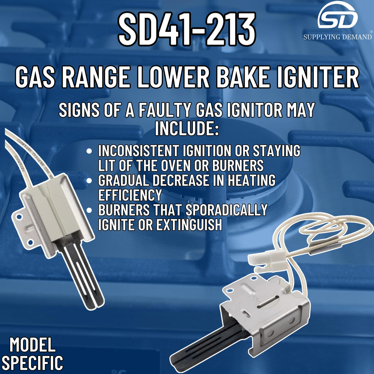 Supplying Demand 316489403 5304508786 Gas Range Lower Bake Igniter Replacement Model Specific Not Universal