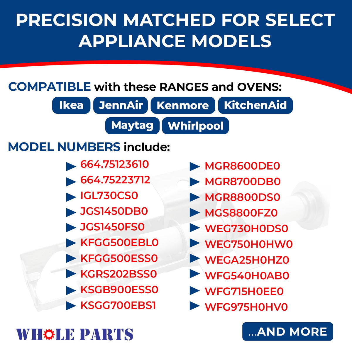 Whole Parts Upgraded Range Oven Igniter Part# W10324262